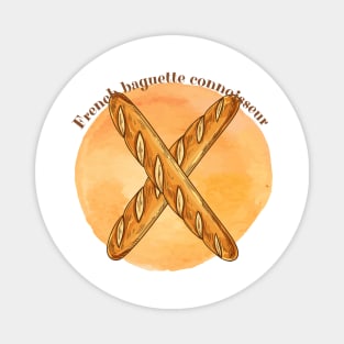 French baguette connoisseur | Food lover gift Magnet